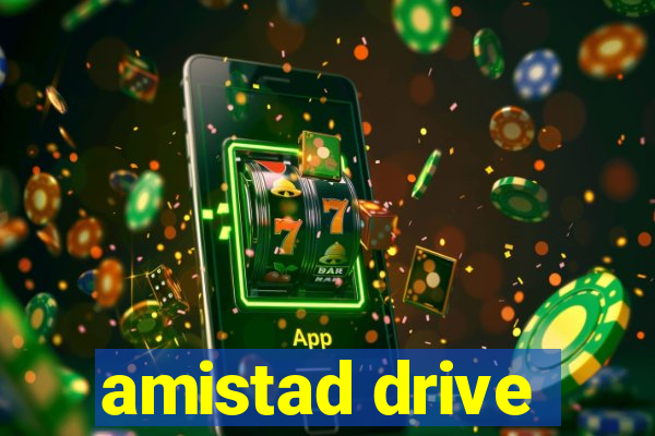 amistad drive